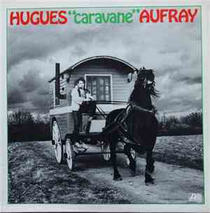 Hugues Aufray - Caravane