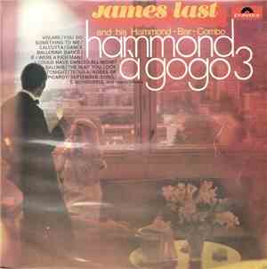James Last And His Hammond-Bar-Combo - Hammond À GoGo 3