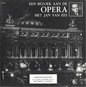 Jan Van Ees - Een Bezoek Aan De Opera