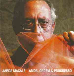 Jards Macalé - Amor, Ordem & Progresso