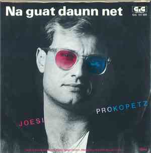 Joesi Prokopetz - Na Guat Daunn Net