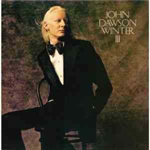 John Dawson Winter - John Dawson Winter III