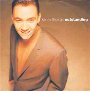 Kenny Thomas - Outstanding