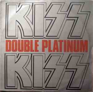 Kiss - Double Platinum
