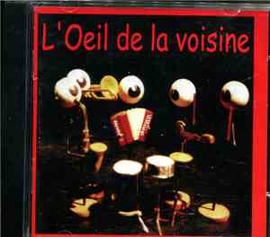 L'Oeil De La Voisine - L'Oeil De La Voisine