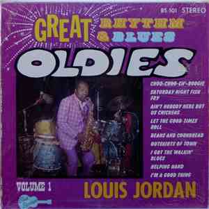 Louis Jordan - Great Rhythm & Blues Oldies Volume 1 - Louis Jordan