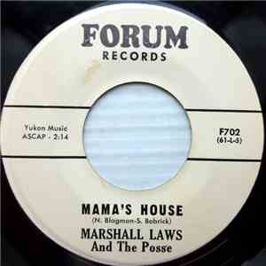 Marshall Laws And The Posse - Mama's House