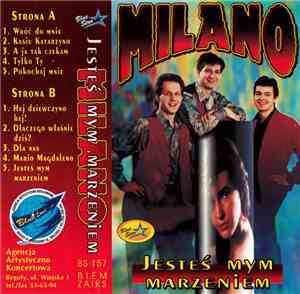 Milano  - Jesteś Mym Marzeniem