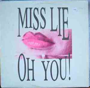 Miss Lie / Alpha-Beta - Oh You! / Satisfaction