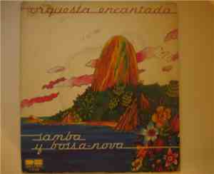 Orquesta Encantada - Samba Y Bossa-Nova ‎