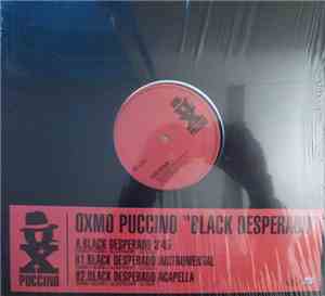 Oxmo Puccino - Black Desperado