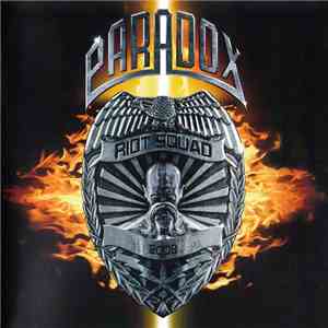 Paradox  - Riot Squad