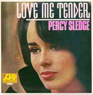 Percy Sledge - Love Me Tender