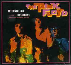 Pink Floyd - Interstellar Overdrive (The Alternate Masters 66-68)