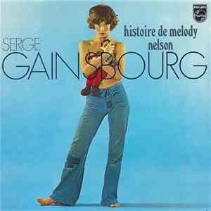 Serge Gainsbourg - Histoire De Melody Nelson