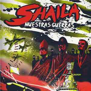 Shaila - Nuestras Guerras