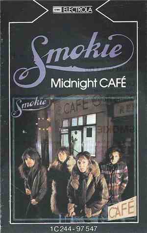 Smokie - Midnight Café