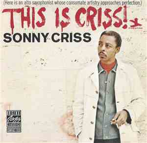 Sonny Criss - This Is Criss!