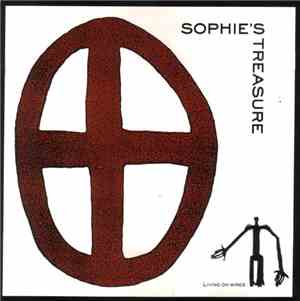 Sophie's Treasure - Living On Wires
