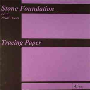 Stone Foundation Feat. Nolan Porter - Tracing Paper