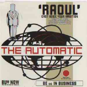 The Automatic - Raoul
