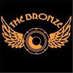 The Bronze - The Bronze