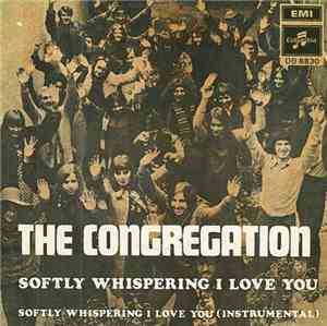 The Congregation - Softly Whispering I Love You