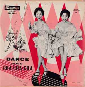 The Cuban Dominoes, The Monogram Recording Orchestra - Dance The Cha Cha Ch ...