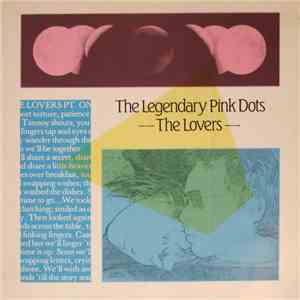 The Legendary Pink Dots - The Lovers