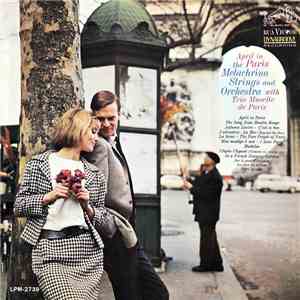 The Melachrino Strings And Orchestra With Trio Musette de Paris - April In  ...