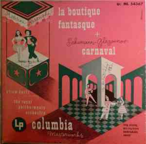 The Royal Philharmonic Orchestra, Efrem Kurtz - La Boutique Fantasque + Sch ...
