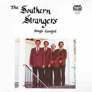 The Southern Strangers - Southern Strangers Sings Gospel