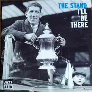 The Stand  - I'll Be There