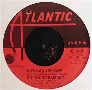 The Young Rascals - How Can I Be Sure