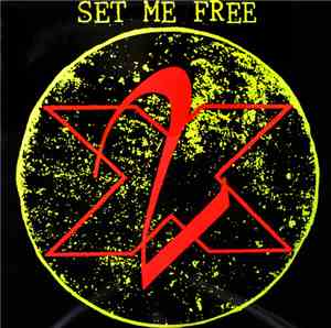 Times Two - Set Me Free