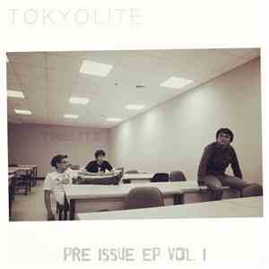 Tokyolite - Pre Issue EP Vol. 1