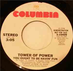 Tower Of Power - You Ought To Be Havin' Fun