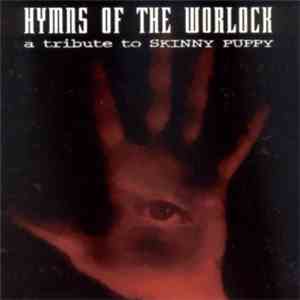 Various - Hymns Of The Worlock - A Tribute To Skinny Puppy