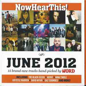 Various - Now Hear This! June 2012