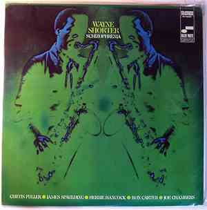 Wayne Shorter - Schizophrenia