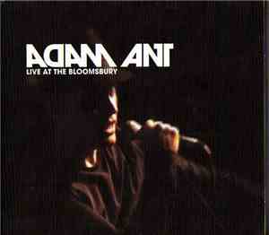 Adam Ant - Live At The Bloomsbury