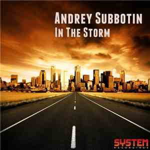 Andrey Subbotin  - In The Storm