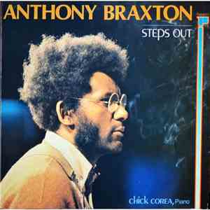 Anthony Braxton - Steps Out
