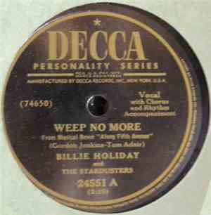 Billie Holiday And The Stardusters - Weep No More / Girls Were Made To Take ...