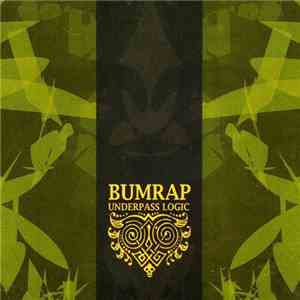 BumRap - Underpass Logic