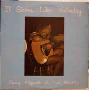 Bunny Fitzgerald & The B.M.O - It Seems Like Yesterday