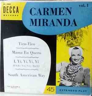 Carmen Miranda - Carmen Miranda Volume 1