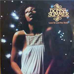 Donna Summer - Love To Love You Baby