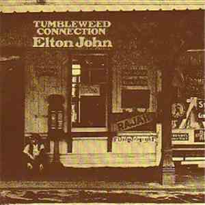 Elton John - Tumbleweed Connection