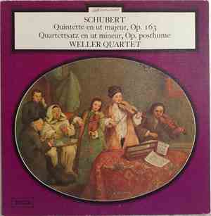 Franz Schubert / Weller Quartet - Quintette En Ut Majeur, Op. 163 / Quartet ...
